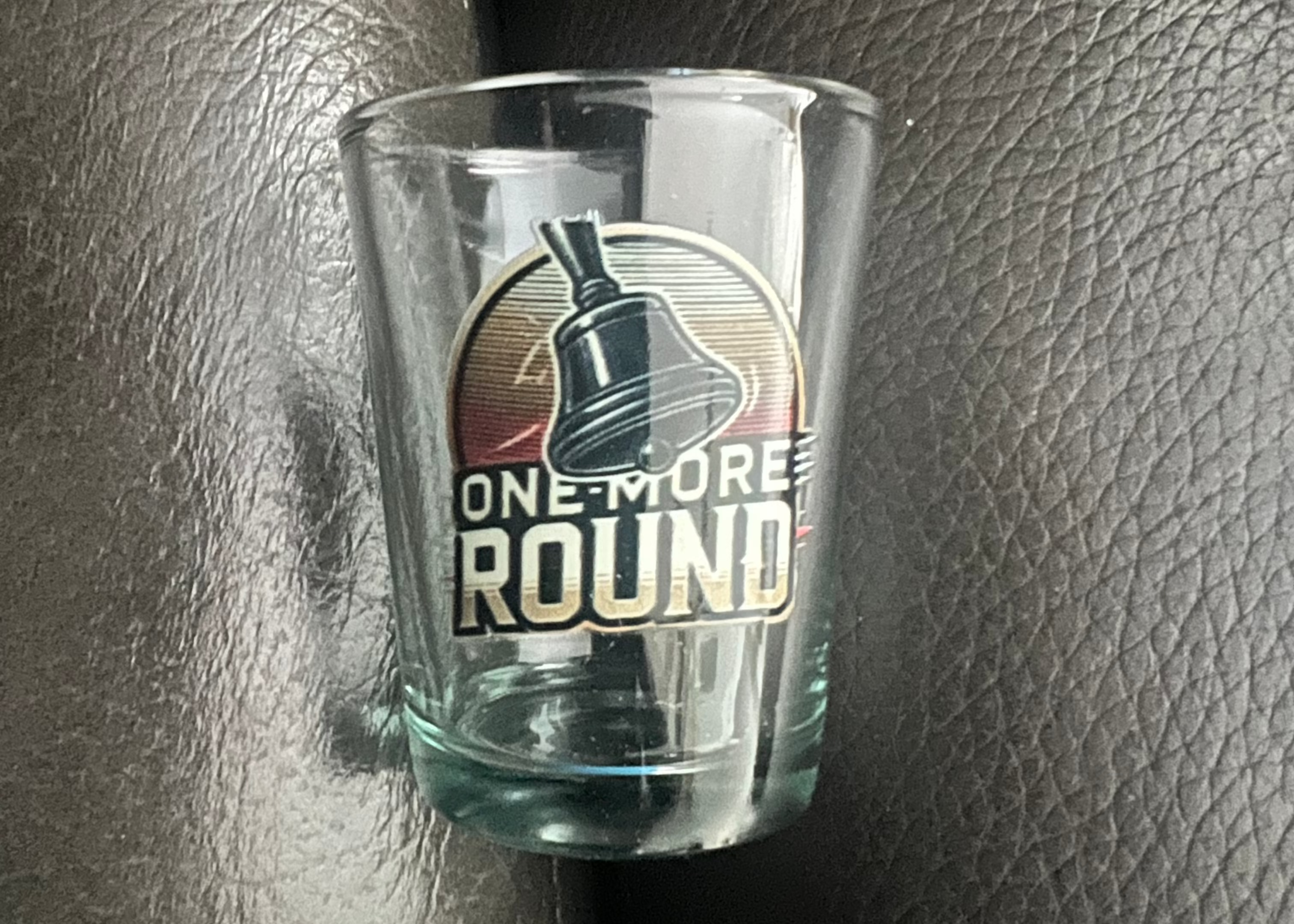 One More Round Shot Glass